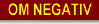 Om NEGATIV